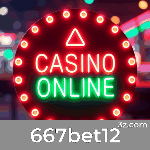 667bet12: Cassino Imersivo para Brasileiros