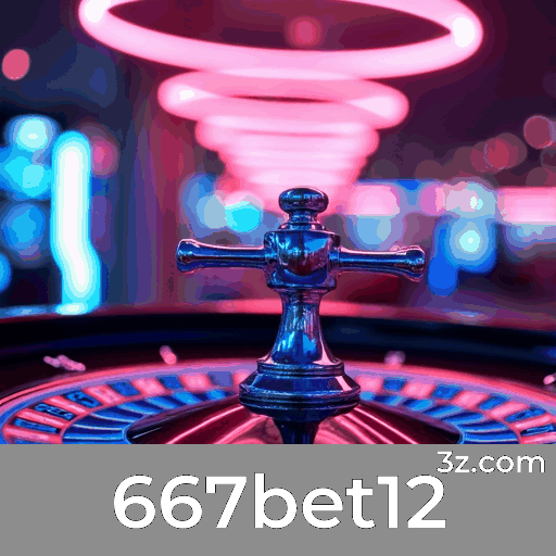 667bet12 App: Benefícios Exclusivos e Recompensas Únicas